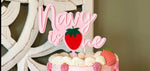 1st birthday strawberry acrylic cake topper | Charm - stylish cake sign for baby girls first Birthday - berry - pink